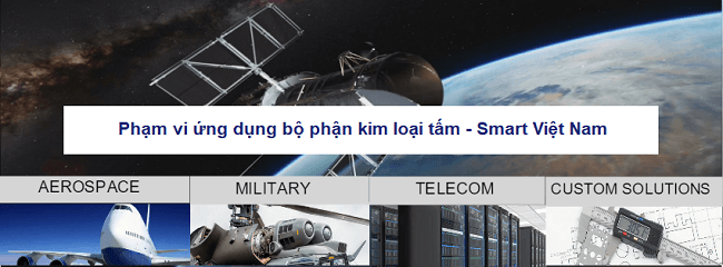 Phạm Vi Ứng Dụng Và Quy Trình Chế Tạo Chuẩn Của Bộ Phận Kim Loại Tấm