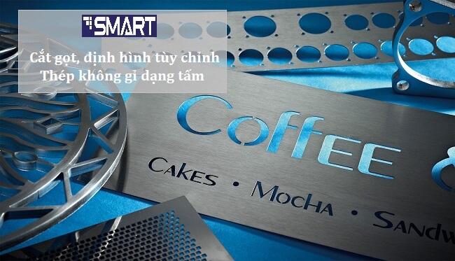 Cắt Gọt, Tạo Hình Cho Các Dự Án Chế Tạo Thép Không Gỉ Tùy Chỉnh